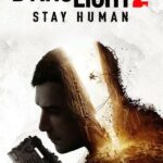 Dying Light 2 Stay Human: Reloaded Edition купить